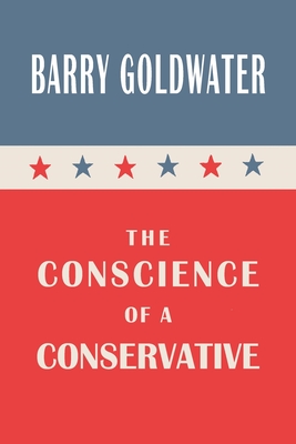 Seller image for The Conscience of a Conservative (Paperback or Softback) for sale by BargainBookStores