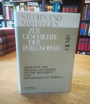 On the Movement and Progression of Animals. Übers. u. hrsg. v. Anthony Preus.