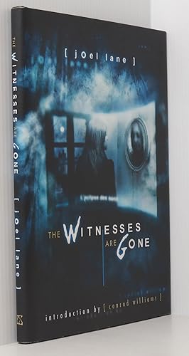 The Witnesses are Gone (Signed x2 Ltd ed 100 copies)