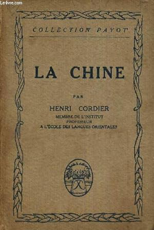 Bild des Verkufers fr La Chine (Collection Payot, n8) zum Verkauf von Le-Livre