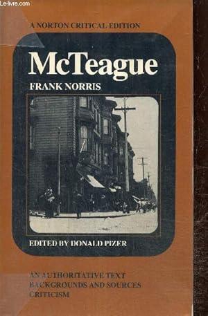 Bild des Verkufers fr McTeague, a Story of San Francisco zum Verkauf von Le-Livre