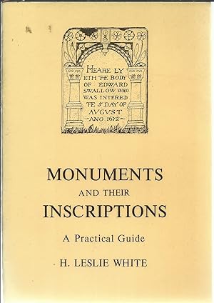 Monuments and their Inscriptions A Practical Guide.