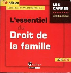 Image du vendeur pour L'essentiel du droit de la famille 14 dition Collection les carrs mis en vente par Le-Livre