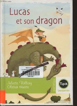Bild des Verkufers fr Lucas et son dragon zum Verkauf von Le-Livre