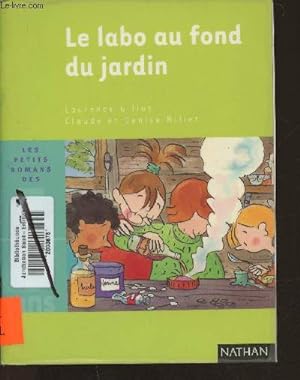 Seller image for Le labo au fond du jardin for sale by Le-Livre