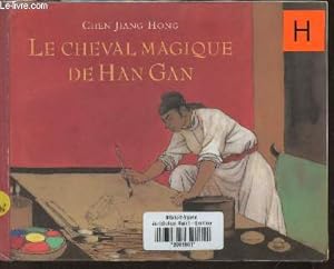Seller image for Le cheval magique de Han Gan for sale by Le-Livre