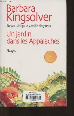 Bild des Verkufers fr Un jardin dans les Appalaches zum Verkauf von Le-Livre
