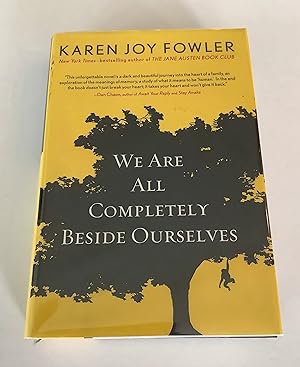 Seller image for We Are All Completely Beside Ourselves for sale by Brothers' Fine and Collectible Books, IOBA
