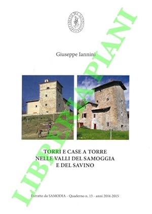 Bild des Verkufers fr Torri e case a torre nelle valli del Samoggia e del Lavino. Caratteristiche generali. zum Verkauf von Libreria Piani