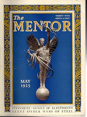 Seller image for The Mentor: Volume 13, No. 4, Serial No. 267: May, 1925 for sale by Dorley House Books, Inc.