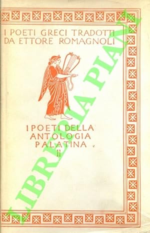 I poeti dell?Antologia Palatina, trad. da E.Romagnoli.