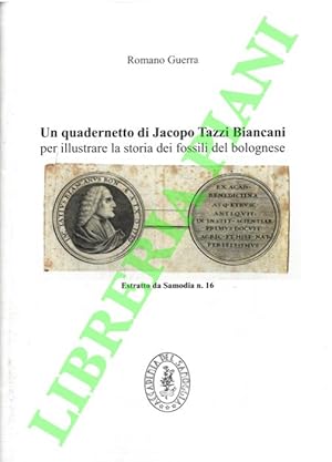 Un quadernetto di Jacopo Tazzi Biancani per illustrare la storia dei fossili del bolognese.