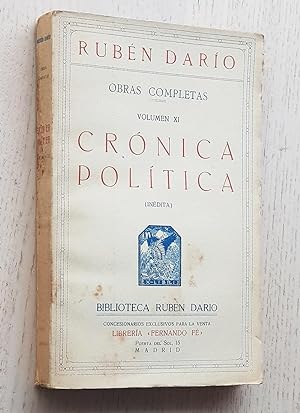 CRÓNICA POLÍTICA (Obras completas, Volumen XI)