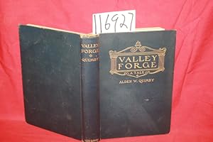 Image du vendeur pour Valley Forge A Tale mis en vente par Princeton Antiques Bookshop