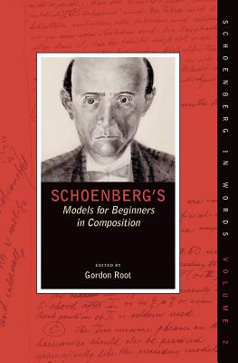 Seller image for Schoenberg's Models for Beginners in Composition (Paperback or Softback) for sale by BargainBookStores