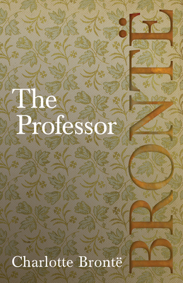 Seller image for The Professor (Paperback or Softback) for sale by BargainBookStores