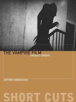 Image du vendeur pour The Vampire Film: Undead Cinema (Paperback or Softback) mis en vente par BargainBookStores
