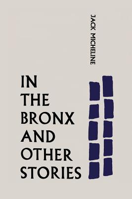 Seller image for In the Bronx and Other Stories (Paperback or Softback) for sale by BargainBookStores