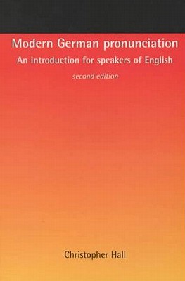 Seller image for Modern German Pronunciation: An Introduction for Speakers of English (Paperback or Softback) for sale by BargainBookStores