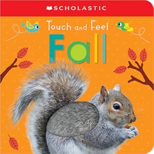 Seller image for Touch and Feel Fall (Scholastic Early Learners) (Board Book) for sale by BargainBookStores