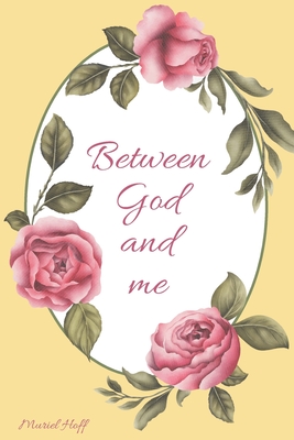 Seller image for Between God and Me (Paperback or Softback) for sale by BargainBookStores