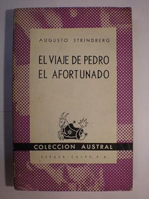 Imagen del vendedor de El viaje de Pedro el Afortunado - Austral 161 a la venta por Librera Antonio Azorn