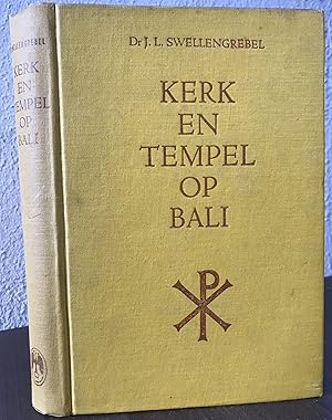 Imagen del vendedor de Kerk en Tempel op Bali - J. L. Swellengrebel a la venta por Big Star Books