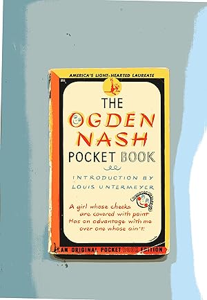 THE OGDEN NASH POCKET BOOK (Louis Untermeyer, Intro