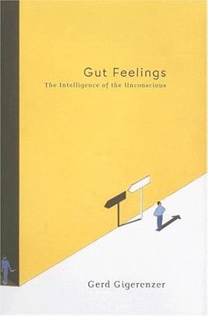 Immagine del venditore per Gut Feelings: The Intelligence of the Unconscious venduto da Redux Books