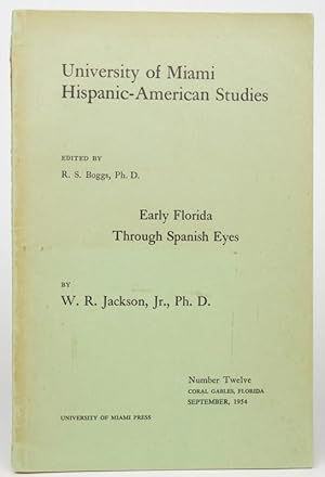Early Florida Through Spanish Eyes