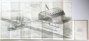 A Brief Sketch of the Plan and Advantages of a Sectional Floating Dry Dock, combined with a Perma...