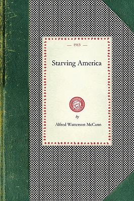 Bild des Verkufers fr Starving America (Paperback or Softback) zum Verkauf von BargainBookStores