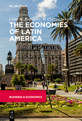 Imagen del vendedor de The Economies of Latin America (Paperback or Softback) a la venta por BargainBookStores