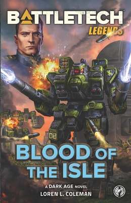 Bild des Verkufers fr BattleTech Legends: Blood of the Isle (Paperback or Softback) zum Verkauf von BargainBookStores