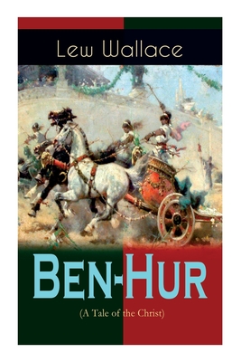 Immagine del venditore per Ben-Hur (A Tale of the Christ): Historical Novel (Paperback or Softback) venduto da BargainBookStores