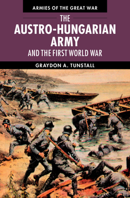 Seller image for The Austro-Hungarian Army and the First World War (Paperback or Softback) for sale by BargainBookStores