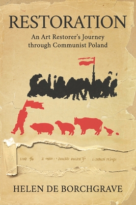 Seller image for Restoration: An Art Restorer's Journey through Communist Poland (Paperback or Softback) for sale by BargainBookStores