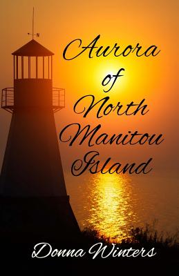 Seller image for Aurora of North Manitou Island (Paperback or Softback) for sale by BargainBookStores