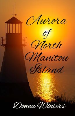 Bild des Verkufers fr Aurora of North Manitou Island (Paperback or Softback) zum Verkauf von BargainBookStores