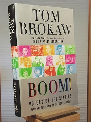 Seller image for Boom!: Voices of the Sixties Personal Reflections on the '60s and Today for sale by Henniker Book Farm and Gifts