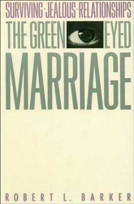 Seller image for The Green-Eyed Marriage (Paperback or Softback) for sale by BargainBookStores