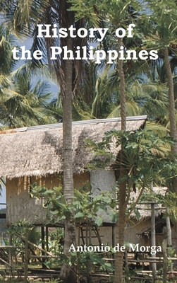 Seller image for History of the Philippine Islands, (from Their Discovery by Magellan in 1521 to the Beginning of the XVII Century; With Descriptions of Japan, China a (Hardback or Cased Book) for sale by BargainBookStores