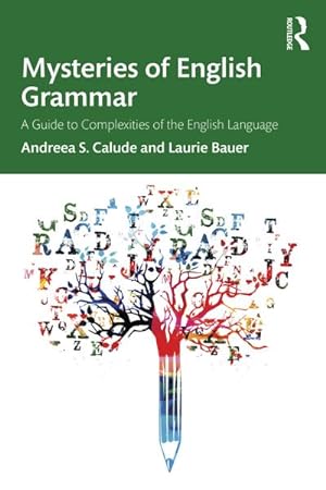 Bild des Verkufers fr Mysteries of English Grammar : A Guide to Complexities of the English Language zum Verkauf von AHA-BUCH GmbH