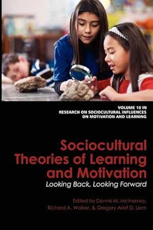 Seller image for Sociocultural Theories of Learning and Motivation : Looking Back, Looking Forward for sale by AHA-BUCH GmbH