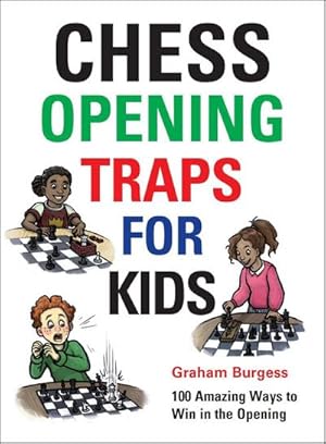 Bild des Verkufers fr Chess Opening Traps for Kids zum Verkauf von AHA-BUCH GmbH
