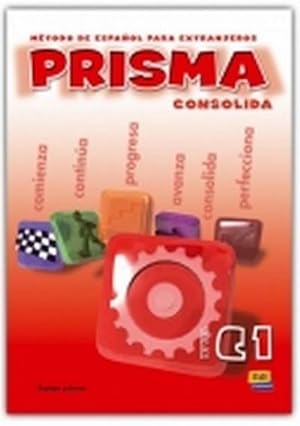 Seller image for Prisma, Mtodo de espaol para extranjeros : Nivel Consolida, C1, Libro del alumno for sale by AHA-BUCH GmbH