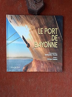 Le port de Bayonne
