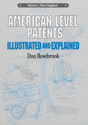 Seller image for American Level Patents: Illustrated and Explained, Volume 1 (Paperback or Softback) for sale by BargainBookStores