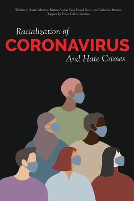 Imagen del vendedor de Racialization of Coronavirus and Hate Crimes (Paperback or Softback) a la venta por BargainBookStores