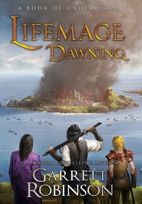 Imagen del vendedor de Lifemage Dawning: A Book of Underrealm (Hardback or Cased Book) a la venta por BargainBookStores